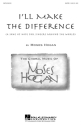 Moses Hogan, I'll Make the Difference SATB Chorpartitur