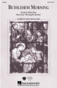 Kirby Shaw, Bethlehem morning (SATB) SATB Chorpartitur