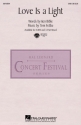 Ken Bible_Tom Fettke, Love is a Light SATB Chorpartitur