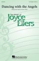 Joyce Eilers, Dancing with the Angels 3-Part Choir Chorpartitur
