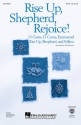 Mark Brymer, Rise Up, Shepherd, Rejoice! SATB Chorpartitur