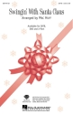 Swingin' with Santa SATB Chorpartitur