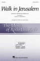 Walk in Jerusalem SATB Chorpartitur