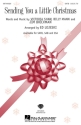 Sending You a Little Christmas SATB Chorpartitur