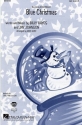 Blue Christmas (SAB) SAB Chorpartitur