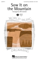 Sow It on the Mountain 4-Part Chorpartitur
