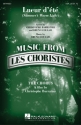 Bruno Coulais_Christophe Barratier, Lueur d'ete (Summer's Warm Light) SSA and Piano Chorpartitur