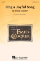 Emily Crocker, Sing a Joyful Song SATB Chorpartitur