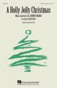 Johnny Marks, A Holly Jolly Christmas SSAA a Cappella Chorpartitur