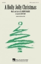 Johnny Marks, A Holly Jolly Christmas TTBB a Cappella Chorpartitur