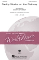 Paddy Works on the Railway 2-Part Choir and Piano Chorpartitur