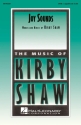 Kirby Shaw, Joy Sounds SATB Chorpartitur