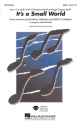 Richard M. Sherman_Robert B. Sherman, It's a Small World SATB Chorpartitur