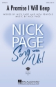 Nick Page, A Promise I Will Keep SATB Chorpartitur