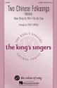 Two Chinese Folksongs SATBB Chorpartitur