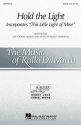 Rollo Dilworth, Hold the Light SSAA Chorpartitur
