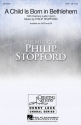 A Child Is Born in Bethlehem for mixed choir and organ choral score