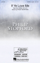 Philip W. J. Stopford, If Ye Love Me SSATBB Chorpartitur