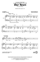 Randy Newman, Our Town 2-Part Choir Chorpartitur