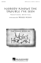 Nobody Knows the Trouble I've Seen SATB a Cappella Chorpartitur