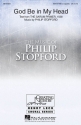 Philip W. J. Stopford, God Be in My Head SSAATTBB a Cappella Chorpartitur
