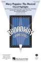 Mary Poppins - The Musical for mixed choir and piano choral score