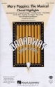 Mary Poppins - The Musical SSA and Piano Chorpartitur