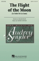 Audrey Snyder, The Flight of the Moon SATB a Cappella Chorpartitur