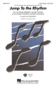 Jump to the Rhythm 3-Part Choir Chorpartitur