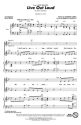 Andrew Lippa_Brian Crawley, Live Out Loud SSA Chorpartitur