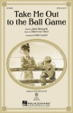 Albert von Tilzer, Take Me Out to the Ball Game SATB Chorpartitur