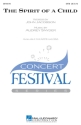 Audrey Snyder, The Spirit of a Child SATB Chorpartitur