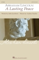 Audrey Snyder_John Jacobson, Abraham Lincoln: A Lasting Peace SATB Chorpartitur