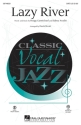 Lazy River SATB Chorpartitur