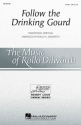 Traditional, Follow the Drinking Gourd 2-Part Choir Chorpartitur