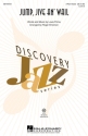 Louis Prima, Jump, Jive an ' Wail SAB Chorpartitur