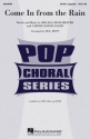 Carole Bayer Sager_Melissa Manchester, Come in from the Rain SATB Chorpartitur