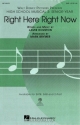 Right here Right now (from High School Mus.3) SAB and Piano Chorpartitur