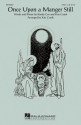 Kris Crunk_Randy Cox, Once Upon a Manger Still 2-Part Choir Chorpartitur