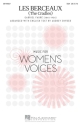 Les Berceaux (The Cradles) for female choir (SSA) and piano choral score (fr/en)