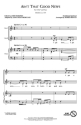 Ain't That Good News 2-Part Choir Chorpartitur