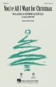 You're All I Want for Christmas SATB Chorpartitur