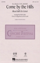 Come by the Hills SATB Chorpartitur