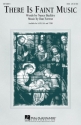 Dan Forrest, There is Faint Music SSA and Piano Chorpartitur
