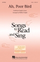Ah, Poor Bird 2-Part Choir Chorpartitur