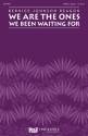 Bernice Johnson Reagon, We Are the Ones We Been Waiting For SATBB Chorpartitur