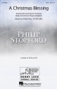 A Christmas Blessing for mixed chorus and piano chorus score