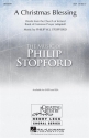 Philip W. J. Stopford, A Christmas Blessing SSA Chorpartitur
