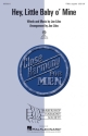 Joe Liles, Hey, Little Baby o' Mine TTBB a Cappella Chorpartitur