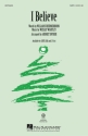 Wesley Whatley_William Schermerhorn, I Believe SATB Chorpartitur